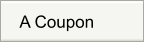 A Coupon