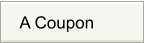 A Coupon